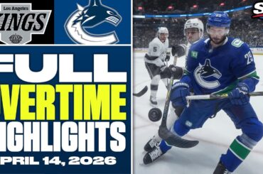Los Angeles Kings at Vancouver Canucks | FULL Overtime Highlights - April 14, 2026