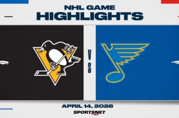 NHL Highlights | Penguins vs. Blues - April 14, 2026