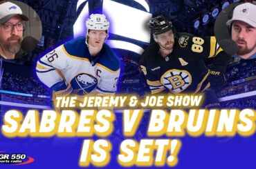 How Do YOU Feel About a Sabres vs Bruins Matchup?!? | The Jeremy and Joe Show
