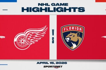 NHL Highlights | Red Wings vs. Panthers - April 15, 2026