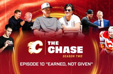 The Chase: Season 2, Episode 10 - "Earned, Not Given" | Calgary Flames