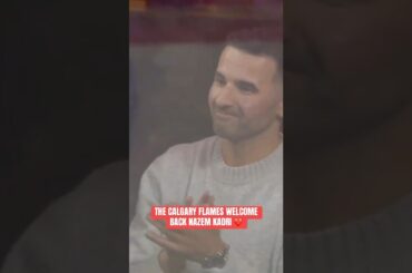 Nazem Kadri Returns to Calgary 🔥