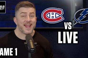 Montreal Canadiens vs Tampa Bay Lightning GAME 1 LIVE w/ Steve Dangle