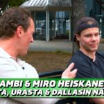 Mikko "Bambi" Lehtonen & Miro Heiskanen | Idoleista, urasta & Dallasin näkymistä