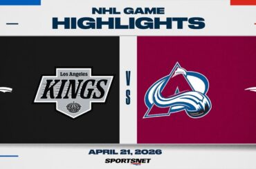 NHL Game 2 Highlights | Kings vs. Avalanche - April 21, 2026
