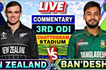 🔴BAN vs NZ 3rd ODI, cricket Scores and Commentary | Bangladesh vs New Zealand 3rd Odi Match