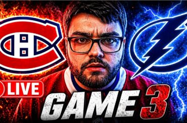 Montreal Canadiens vs Tampa Bay Lightning | GAME 3 | LIVE Reactions | Play-By-Play | Watch Party