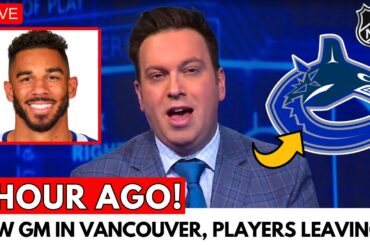🚨 FRIEDMAN ANNOUNCES NEW GM + 3 PLAYERS LEAVING THE CANUCKS? VANCOUVER CANUCKS NEWS