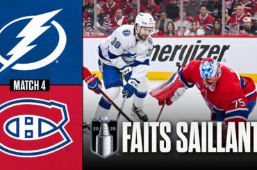 Lightning vs Canadiens, match no 4 | 26/04/26 | Faits saillants