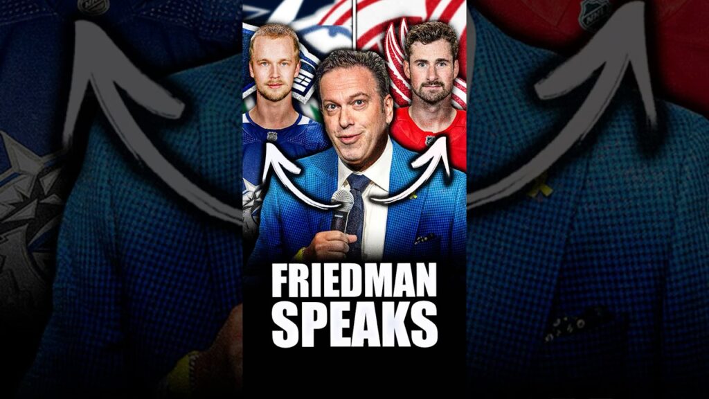 ELLIOTTE FRIEDMAN’S CANUCKS & RED WINGS UPDATE: ELIAS PETTERSSON TRADE + DYLAN LARKIN’S LAST GAME?