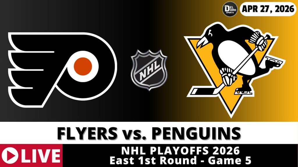 PHILADELPHIA FLYERS VS PITTSBURGH PENGUINS LIVE 🏒 NHL Playoffs Game Score Radio Play-by-Play