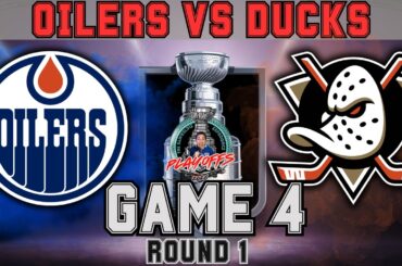 🏒 Edmonton Oilers vs Anaheim Ducks NHL Stanley Cup Playoffs Game 4 Reactions!