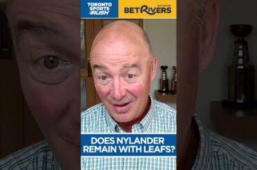 Does William Nylander Remain in Toronto?