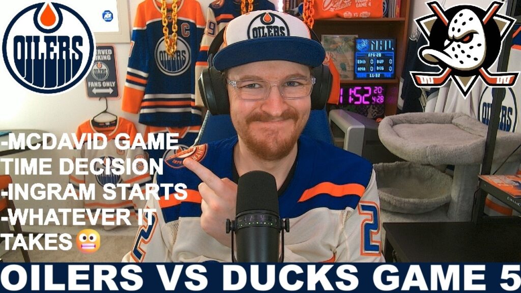Pre-Game Report: Edmonton Oilers vs Anaheim Ducks | Round 1, Game 5
