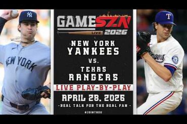 🔴 LIVE New York Yankees VS Texas Rangers | Play-By-Play & Reactions | 4/28/26 🔥⚾