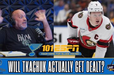 Will Brady Tkachuk Actually Get Dealt? | Last Minute Blues Podcast
