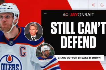 ‘The Oilers have given up 20 goals in four games in this series’: Button on Oilers' issue