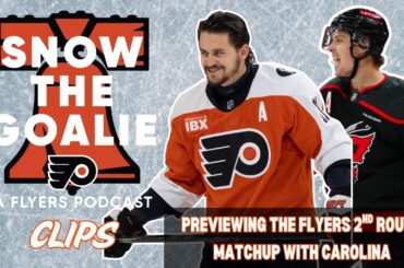 Previewing the Flyers 2nd Round Matchup With the Carolina Hurricanes | Snow The Goalie Clips