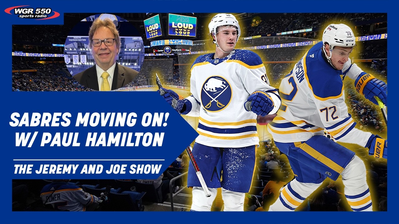 Paul Hamilton Analyzes Sabres Series Win Over Bruins | The Jeremy and Joe Show