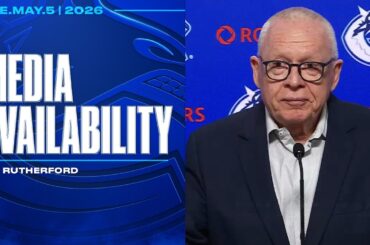 Vancouver Canucks President Jim Rutherford Media Availability after NHL Draft Lottery (May 5, 2026)