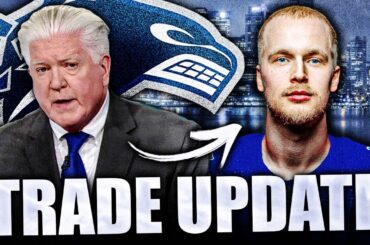 HUGE REPORT: BRIAN BURKE SAYS ELIAS PETTERSSON WILL BE TRADED (Vancouver Canucks News & Rumours)