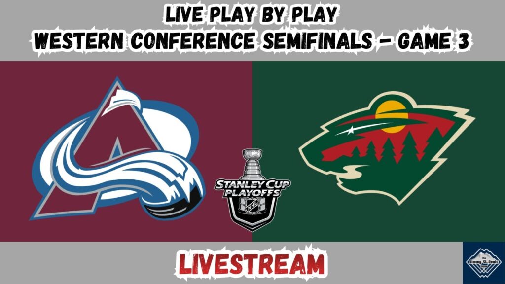 Colorado Avalanche vs Minnesota Wild | Western Conference Semifinals – Game 4 | LIVESTREAM