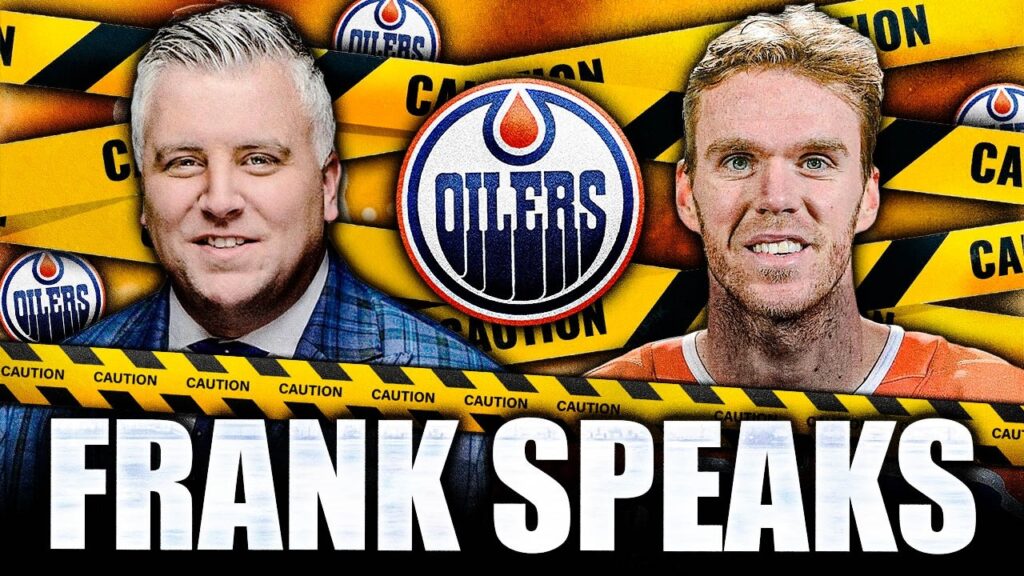 FRANK SERAVALLI’S DANGEROUS EDMONTON OILERS UPDATE: CONNOR MCDAVID TRADE TALK