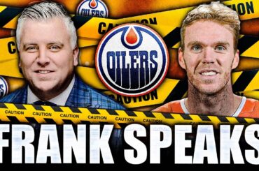 FRANK SERAVALLI'S DANGEROUS EDMONTON OILERS UPDATE: CONNOR MCDAVID TRADE TALK