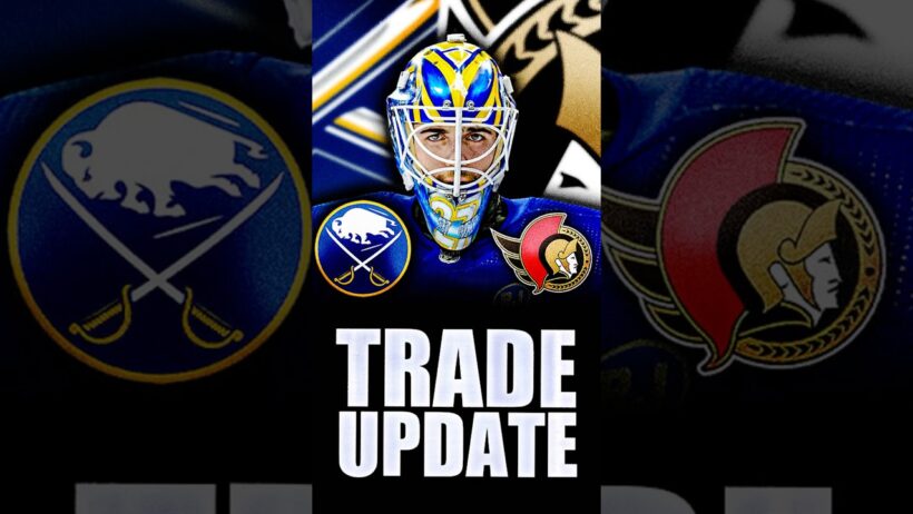 JEFF MAREK GIVES A MASSIVE SABRES & SENATORS TRADE UPDATE: DEVON LEVI TO OTTAWA RUMOURS
