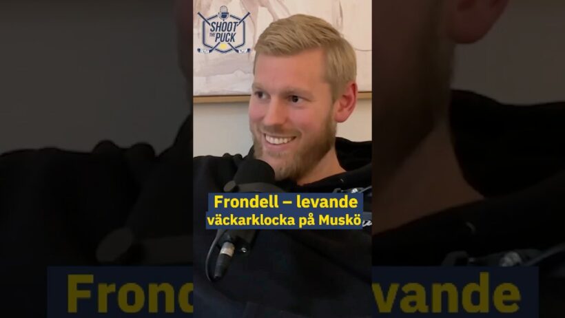 Frondell – en levande väckarklocka på Muskö. Hellberg gästar Shoot The Puck #djurgården #shl