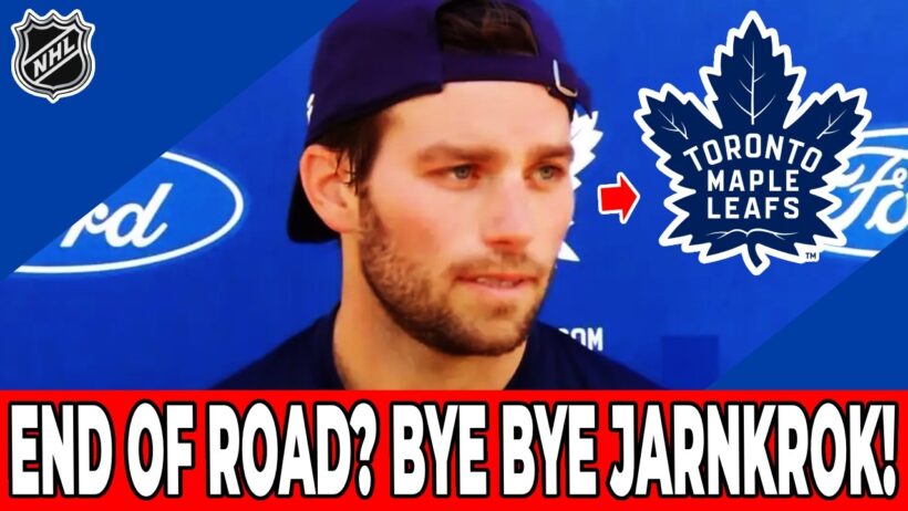 END OF THE ROAD? CALLE JARNKROK'S FINAL DAYS WITH THE MAPLE LEAFS! MAPLE LEAFS NEWS