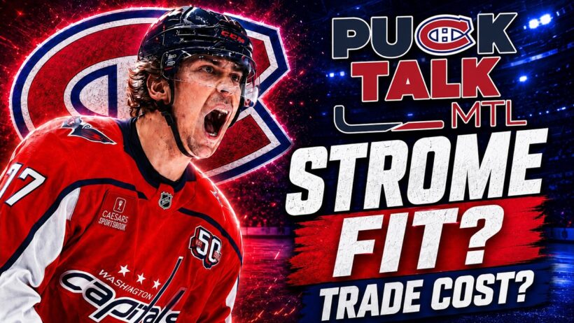 Is Dylan Strome The Missing Piece For Montreal? | PuckTalk MTL