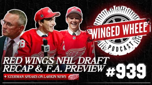 NHL DRAFT REVIEW, COSSA TRADE, FREE AGENCY PREVIEW, & YZERMAN' LARKIN UPDATE - Winged Wheel Podcast