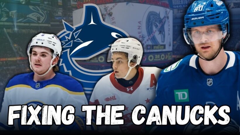 The Vancouver Canucks Need to TEAR IT DOWN | Fix Your Franchise 26