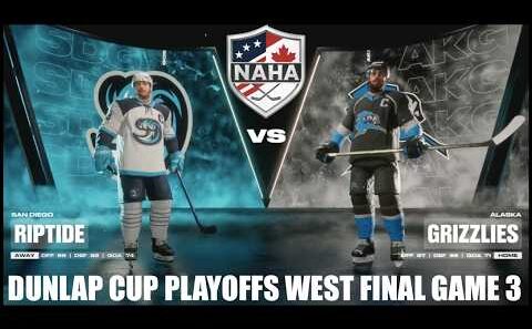 NAHA 2025-26 Dunlap Cup Playoffs West Final G3 - San Diego Riptide.@ Alaska Grizzlies (SDG 1-0)