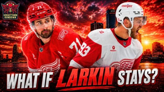 THE DETROIT RED WINGS' FUTURE CHANGES IF DYLAN LARKIN STAYS