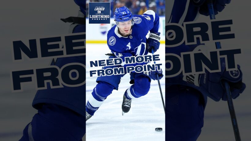 Do The Tampa Bay Lightning Need MORE From Brayden Point?