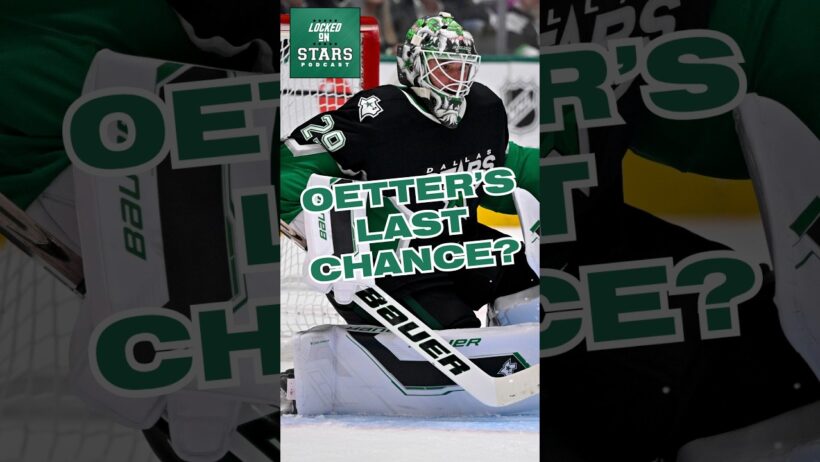Is The Pressure Mounting On Jake Oettinger To Be The Franchise Goaltender?