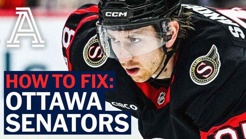 How to Fix: Ottawa Senators