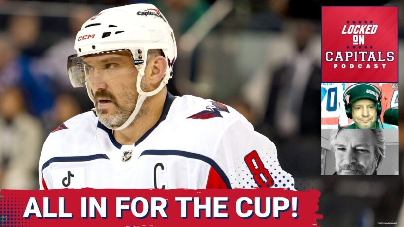 UPGRADES: Mike Vogel on the Capitals’ New Additions—Will Kyrou & Tuch IGNITE a Playoff Run?