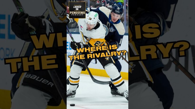Can The Pittsburgh Penguins And Columbus Blue Jackets RIVALRY Take Another Step?