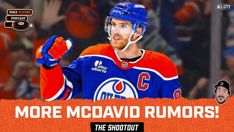 MORE Connor McDavid & Flyers Trade Rumors? Reacting To Latest News On Oilers Star + Flyers Package