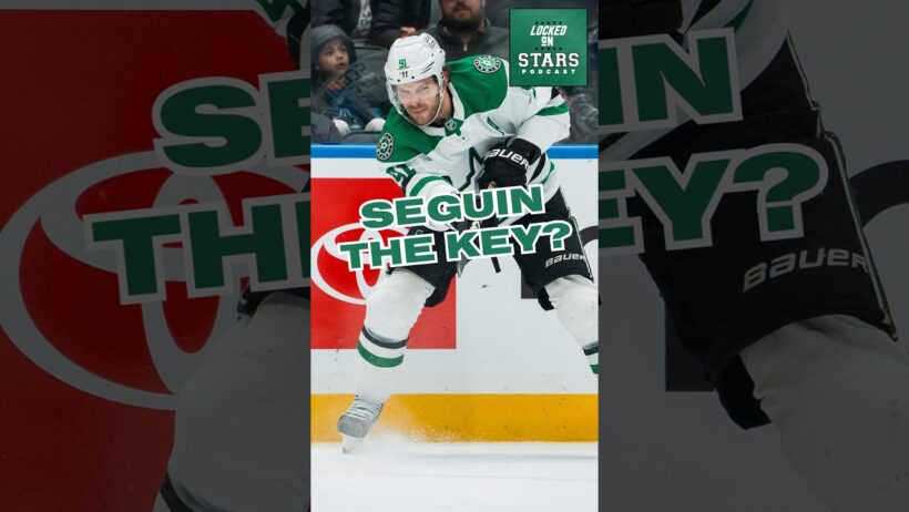 Is Tyler Seguin The KEY For The Dallas Stars' Offense?