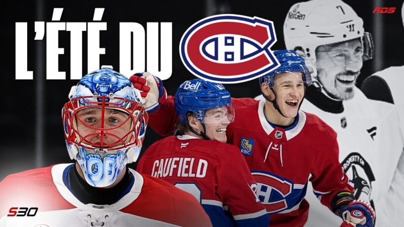L'été des Canadiens, un résumé avant la nouvelle saison