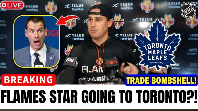 🚨 BLOCKBUSTER ALERT! Flames & Leafs Discussing a HUGE STAR DEFENSEMAN TRADE!
