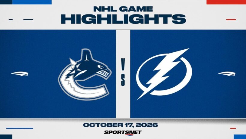 NHL Highlights | Canucks vs. Lightning - October 17, 2026