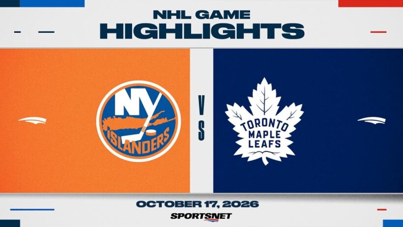NHL Highlights | Islanders vs. Maple Leafs - October 17, 2026